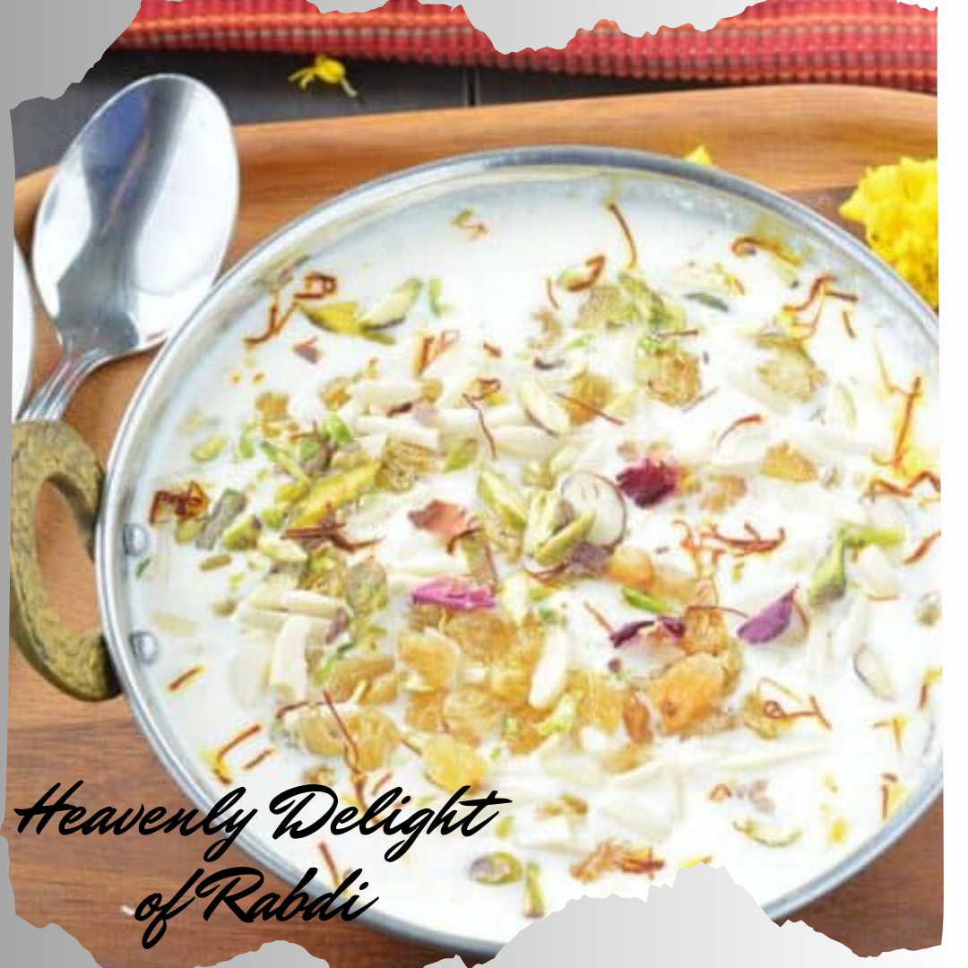 Heavenly Delight of Rabdi