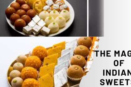 The Magic of Indian Sweets