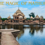 The Magic of Mathura