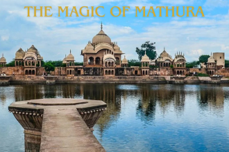 The Magic of Mathura