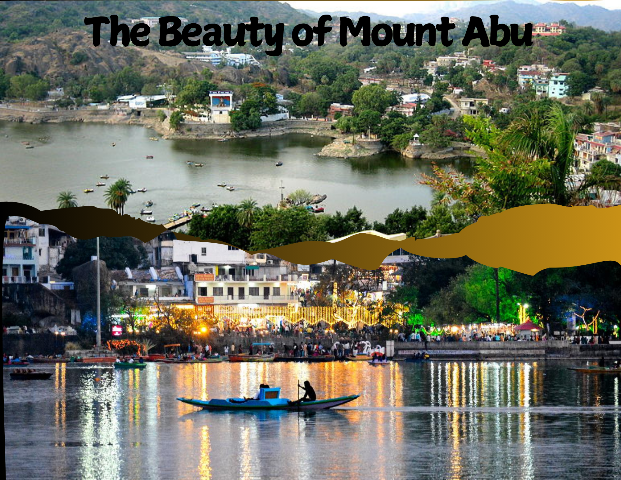 the Beauty of Mount Abu