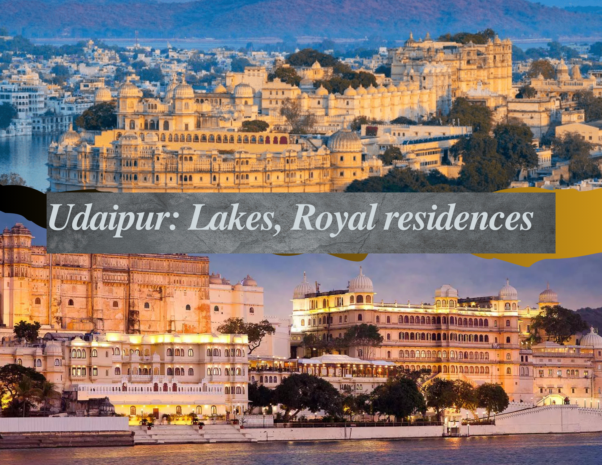 The Enchantment of Udaipur