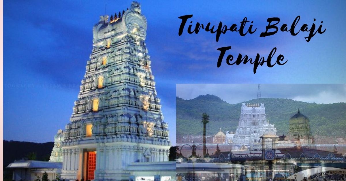 Tirupati Balaji Temple